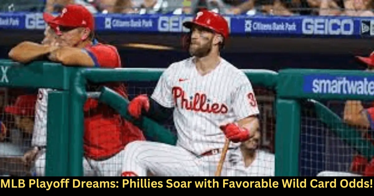 MLB Playoff Dreams Phillies Soar with Favorable Wild Card Odds!